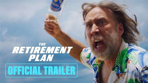 The Retirement Plan Official Trailer