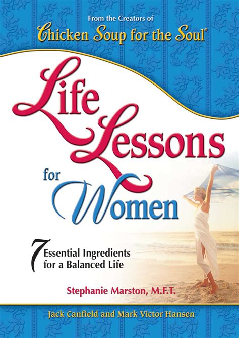 Life Lessons For Women | Book by Jack Canfield, Mark Victor Hansen, Stephanie Marston | Official ...