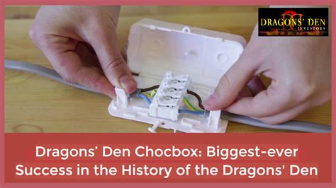 Dragons’ Den Chocbox: Biggest Success in the History of the Den