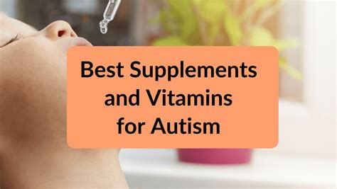 Supplements and Vitamins for Autism