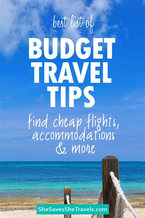 Best Budget Travel Tips (So Good You’ll Want to Try Them Now) - She Saves She Travels