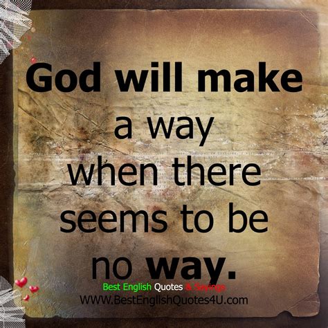 God will make a way...