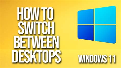 Keyboard Shortcut To Switch Between Desktops Windows 11 at Dominique ...