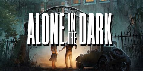 Alone in the Dark Remake: What Fans Want