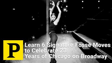 Learn 6 Signature Fosse Moves to Celebrate 23 Years of Chicago on ...