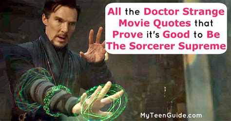 All The Doctor Strange Movie Quotes Because It's Good To Be A Sorcerer