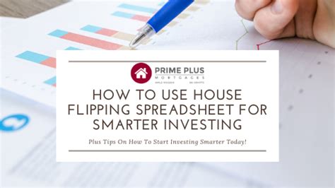 Use This House Flipping Spreadsheet For Smarter Investing • Prime Plus ...