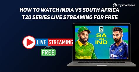 India vs South Africa Final T20 Match Live Streaming Free and TV Channels List: How to Watch on ...