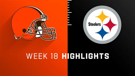 Cleveland Browns vs. Pittsburgh Steelers highlights | Week 18