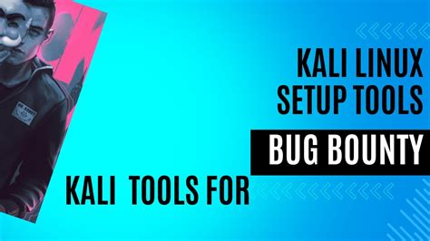 Prepare Hacking Tools in Kali Linux | Bug Bounty Project Discovery ...