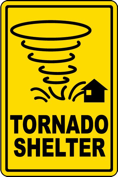 Tornado Shelter Sign - Save 10% Instantly