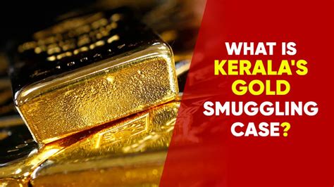 Kerala Gold Smuggling Case Explained - India Today