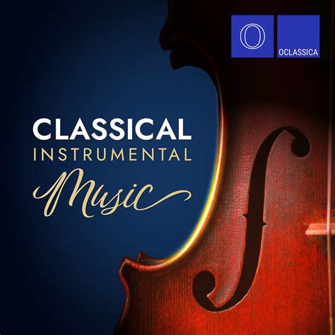 ‎Classical Instrumental Music - Album by Various Artists - Apple Music