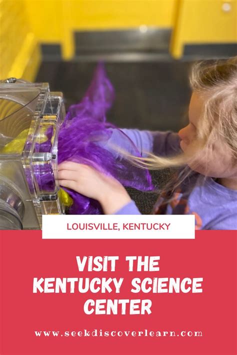 Visit the Kentucky Science Center in Louisville, Kentucky | Science ...