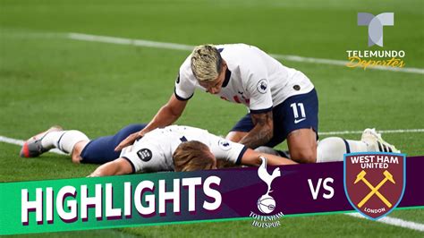 Highlights & Goals | Tottenham vs. West Ham 2-0 | Telemundo Deportes - YouTube