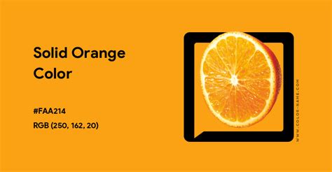 Solid Orange color hex code is #FAA214