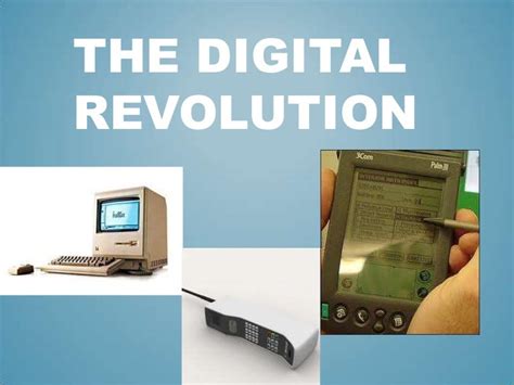 The digital revolution