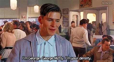 George Mcfly Quotes. QuotesGram