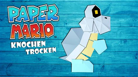 Knochentrocken basteln aus Paper Mario - dry bones from paper mario the ...