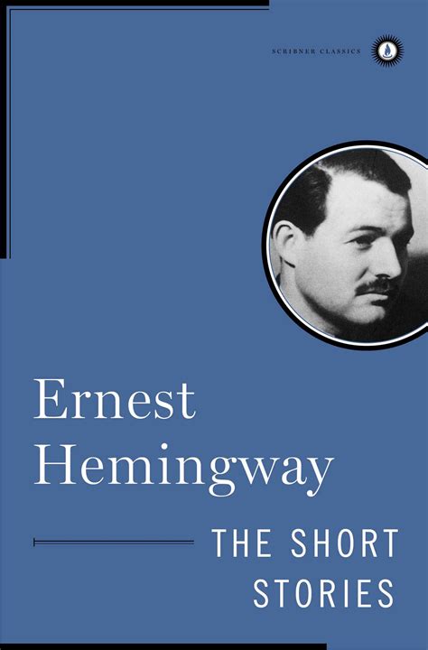 The Short Stories of Ernest Hemingway eBook by Ernest Hemingway | Official Publisher Page ...