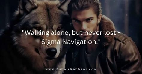 160+ Best Sigma Quotes And Captions For Your Photos