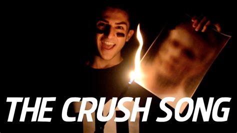 THE CRUSH SONG - YouTube | Crush song lyrics, Songs, Crush quotes