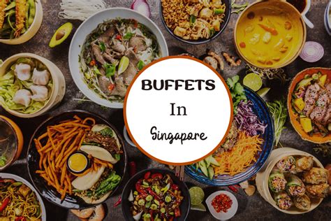 Best Buffets in Singapore - Top Picks for 2024