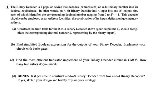 (Get Answer) - The Binary Decoder Is A Popular Device That Decodes (Or...| Transtutors