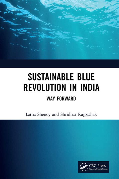 Sustainable Blue Revolution in India: Way Forward by Latha Shenoy | Goodreads