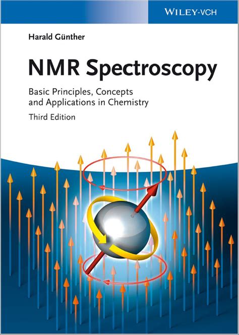 Free Download NMR Spectroscopy Basic Principles, Concepts and Applications in Chemistry (3rd Ed ...