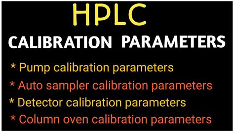 HPLC calibration parameters | Calibration of HPLC | HPLC calibration ...