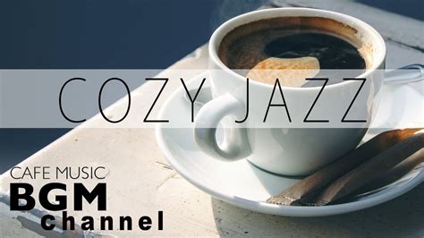 COZY JAZZ - Smooth Jazz Saxophone - Relaxing Background Music - YouTube