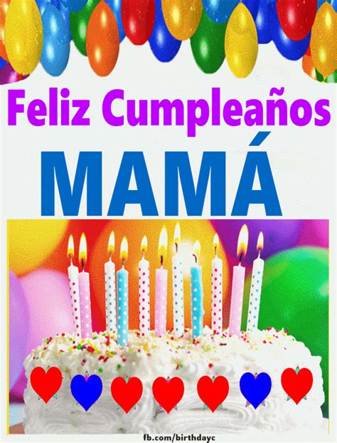 Feliz Cumpleaños MAMÁ imágenes gif - Felicitaciones de Cumpleaños ...