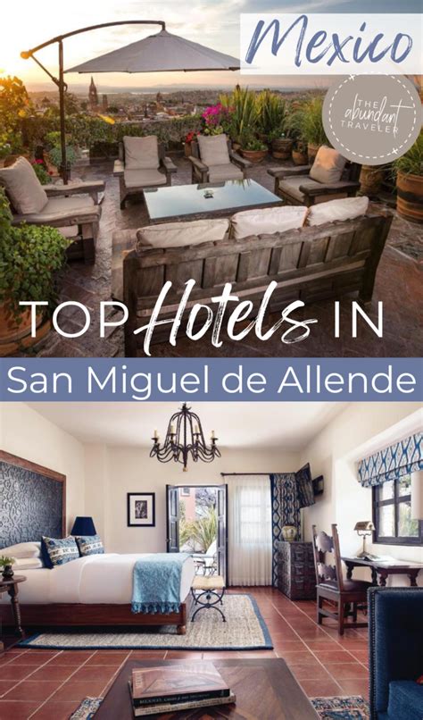 Hotels in San Miguel de Allende | Where to Stay for Every Type of Traveler