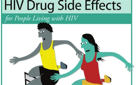 A Practical Guide to HIV Drug Side Effects for People Living with HIV ...