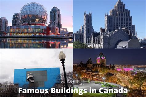 Buildings in Canada - 10 Most Famous - Artst