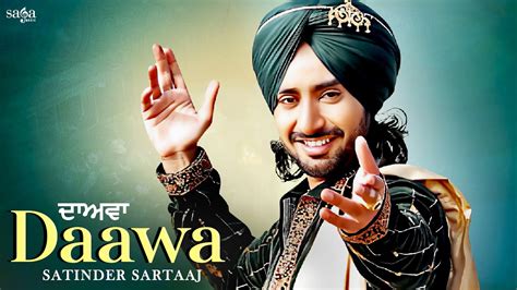 Daawa Satinder Sartaaj New Song 2021 | Dawa Ki Karna | Satinder Sartaj New Song | Sartaj Songs ...