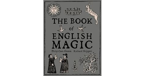 The Book of English Magic by Philip Carr-Gomm