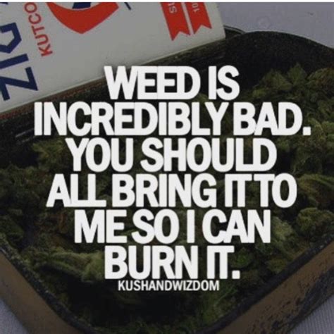 Funny Weed Quotes - ShortQuotes.cc