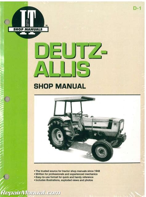 Deutz-Allis 6240, 6250, 6260, 6265 and 6275 Farm Tractor Workshop Manual