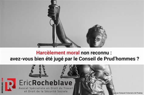 Avocat ️ Harcèlement moral non reconnu : avez-vous bien été jugé par le ...