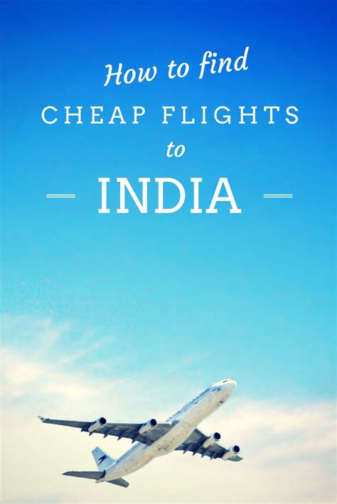 How to find cheap flights to India?