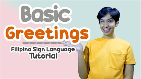 Basic Greetings in Filipino Sign Language Tutorials Rai Zason - YouTube