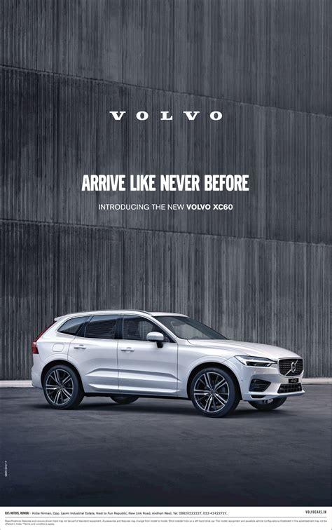 Volvo Car Arrive Like Never Before Introducing Volvo Xc60 Ad - Advert Gallery