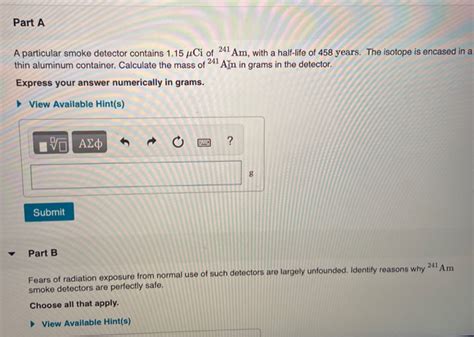 Solved Part A 241 A particular smoke detector contains 1.15 | Chegg.com