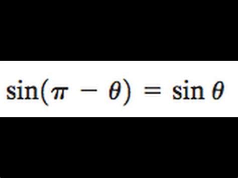 sin( pi - theta ) = sin theta - YouTube