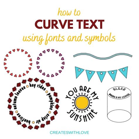 How to Curve Text using Fonts and Symbols - Creates with Love