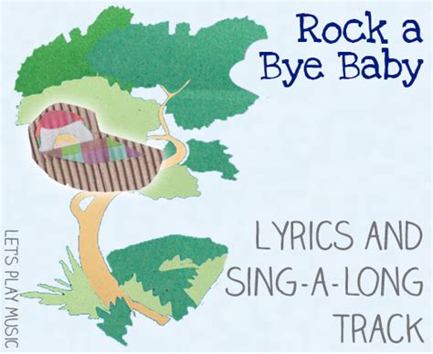 Lullaby Lyrics: 9 Best Songs for Babies - Let's Play Music