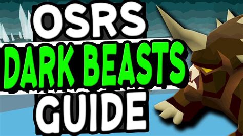 The Ultimate Dark Beasts Slayer Guide Old School Runescape - YouTube