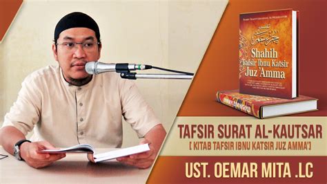 Yuk Simak Tafsir Surah Al Kautsar Ibnu Katsir | Read Moslem Surah